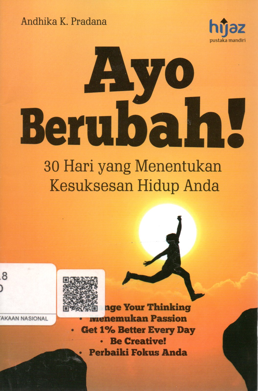Sampul Ayo Berubah! :  30 Hari yang Menentukan Kesuksesan Hidup Anda / Penyunting: Tim Hiputindo