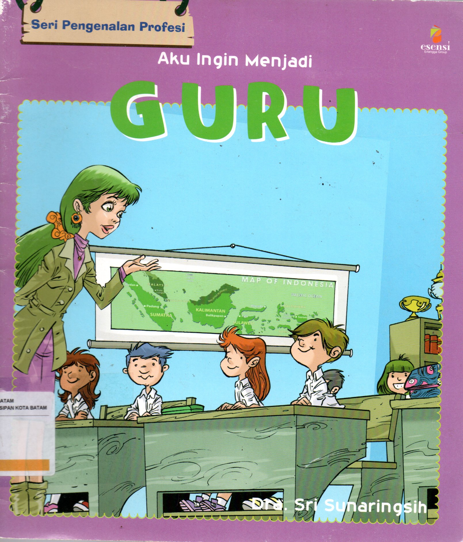Sampul Aku Ingin Menjadi Guru :  Seri Pengenalan Profesi