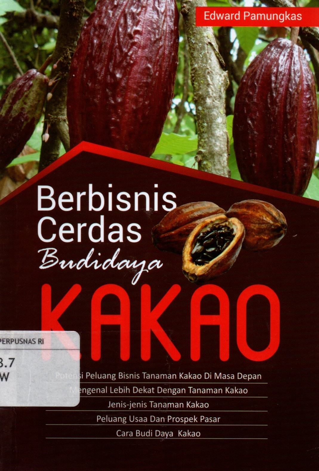 Sampul Berbisnis Cerdas Budidaya Kakao