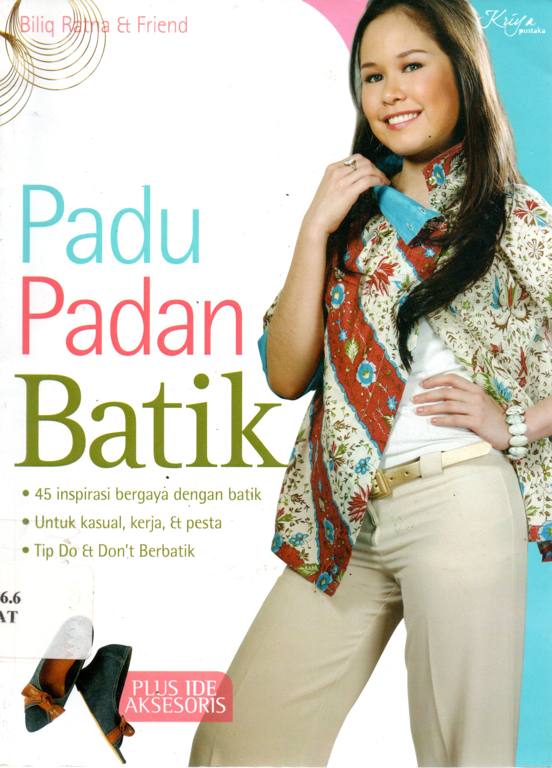 Sampul Padu Padan Batik / Penyunting: Dewi Feriningtyas
