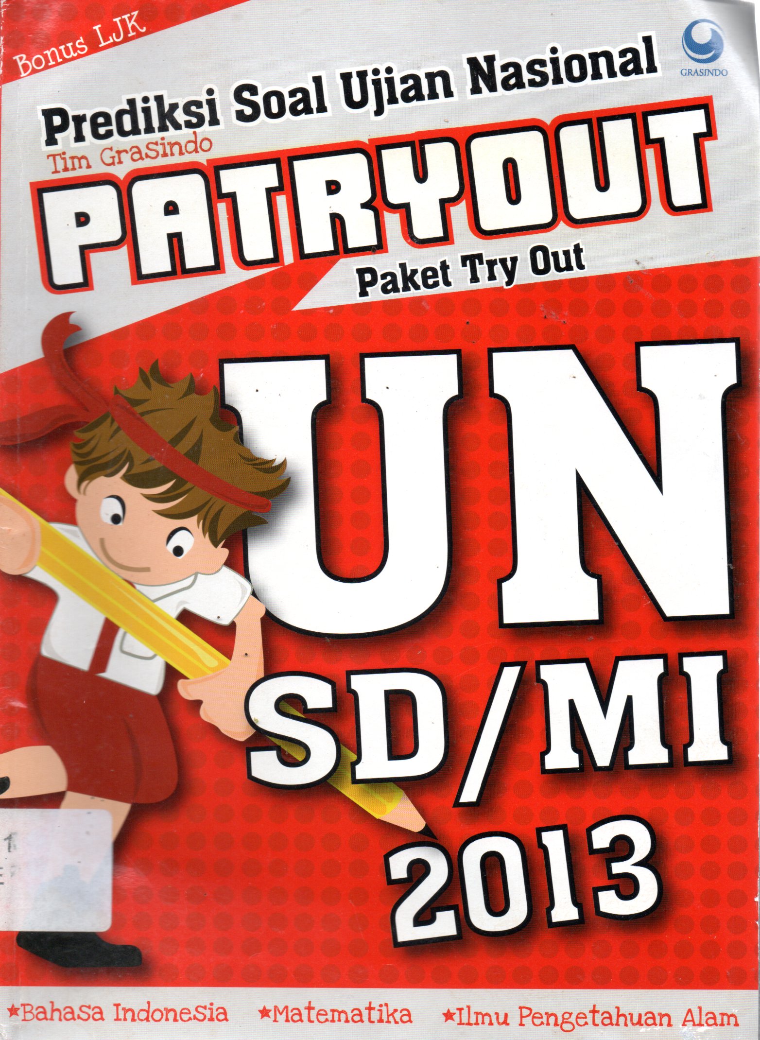 Sampul Prediksi Soal Ujian Nasional Patryout UN SD/MI 2013