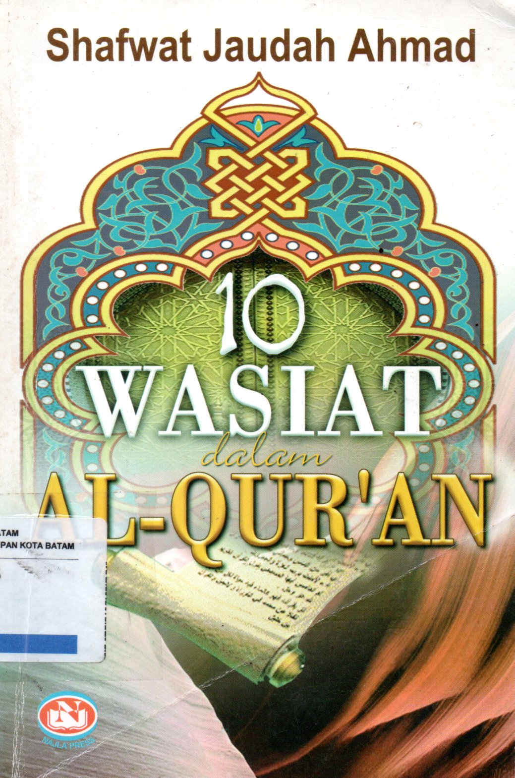 Sampul 10 Wasiat dalam Al-Qur'an / Penerjemah: Futuhal Arifin