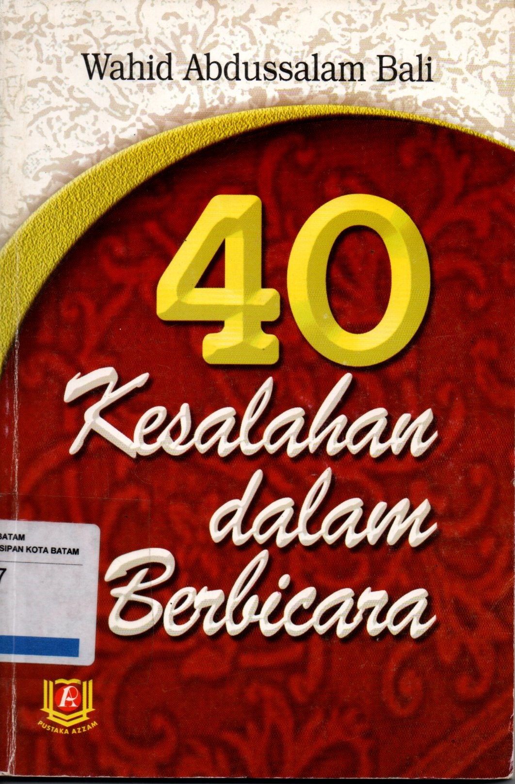 Sampul 40 Kesalahan dalam Berbicara / Penerjemah: Marsuni Sasaky