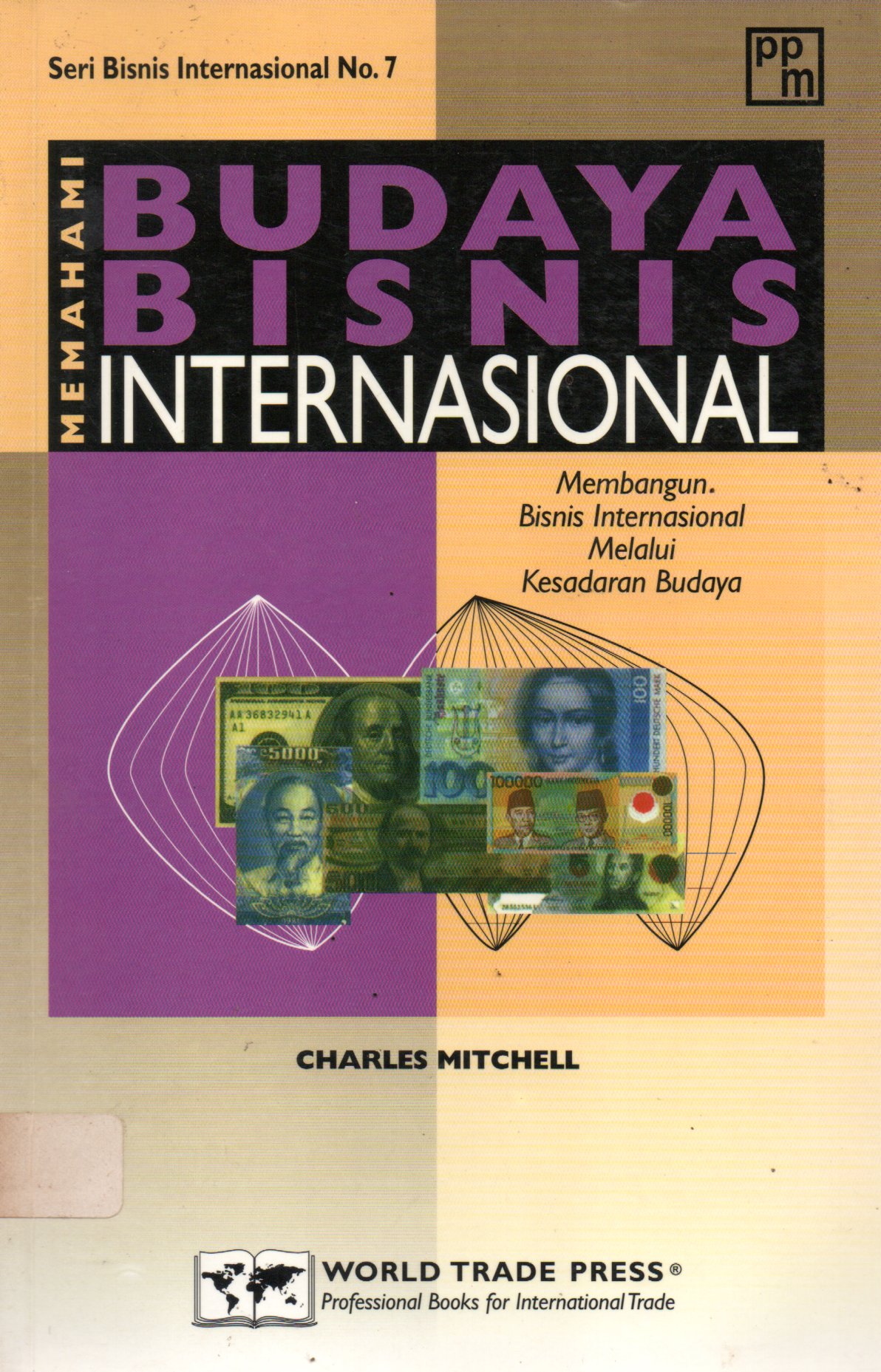 Sampul Memahami Budaya Bisnis Internasional / Penerjemah: Erlinda M Nurson