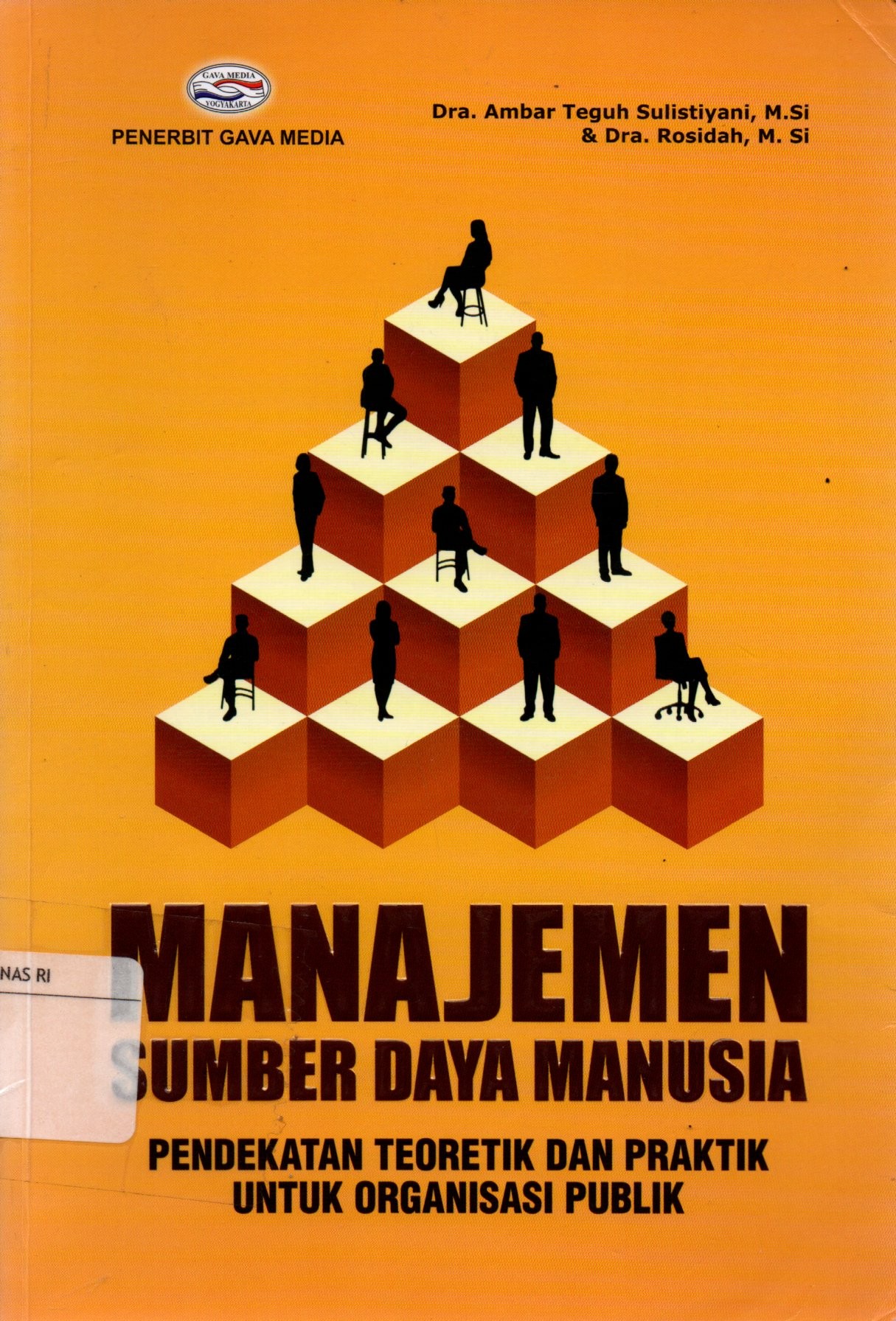 Sampul Manajemen Sumber Daya Manusia :  Pendekatan Teoretik dan Praktik untuk Organisasi Publik