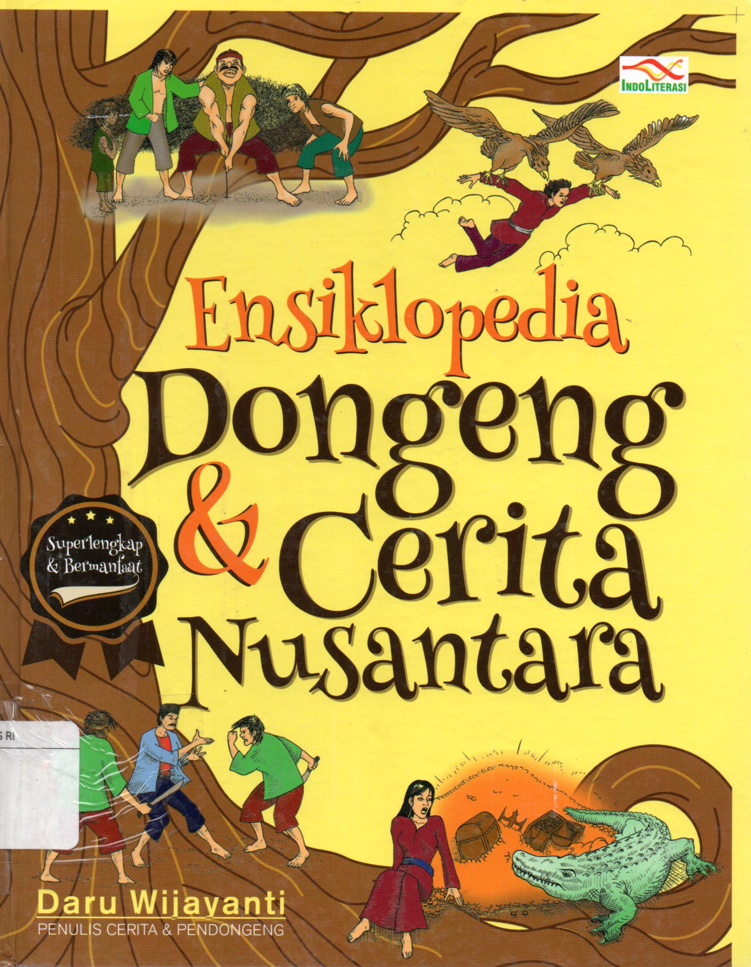 Sampul Ensiklopedia Dongeng dan Cerita Nusantara / Penyunting: Nur Iswarso