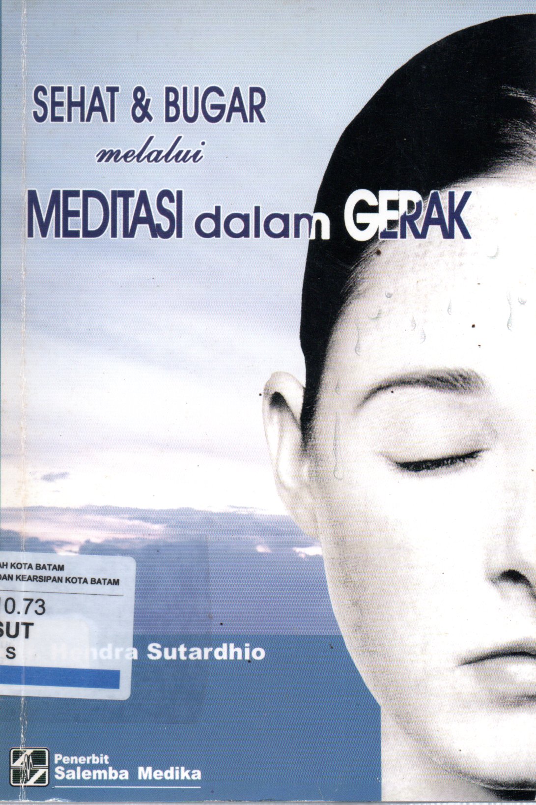 Sampul Sehat dan Bugar Melalui Meditasi dalam Gerak