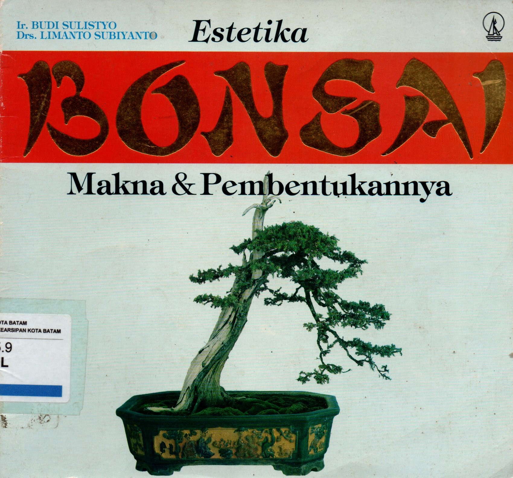 Sampul Estetika Bonsai :  Makna dan Pembentukannya