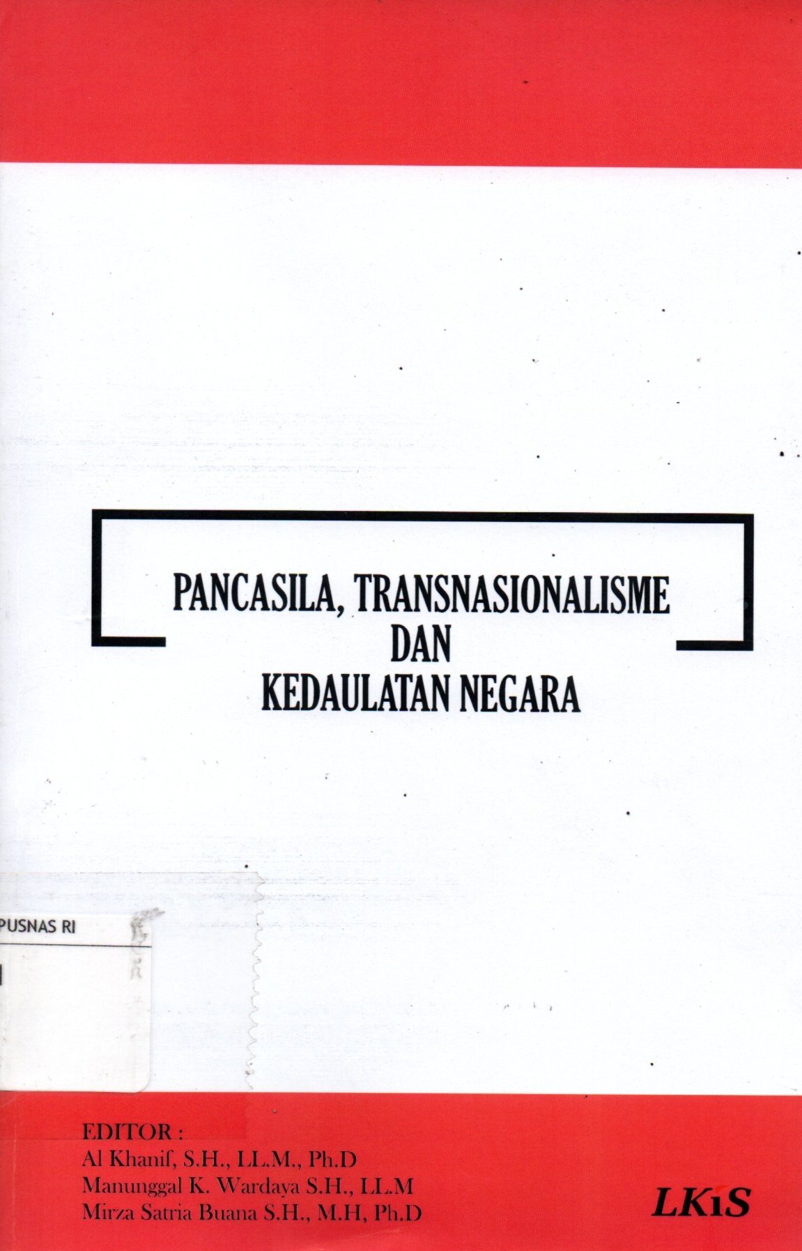 Sampul Pancasila, Transnasionalisme dan Kedaulatan Negara
