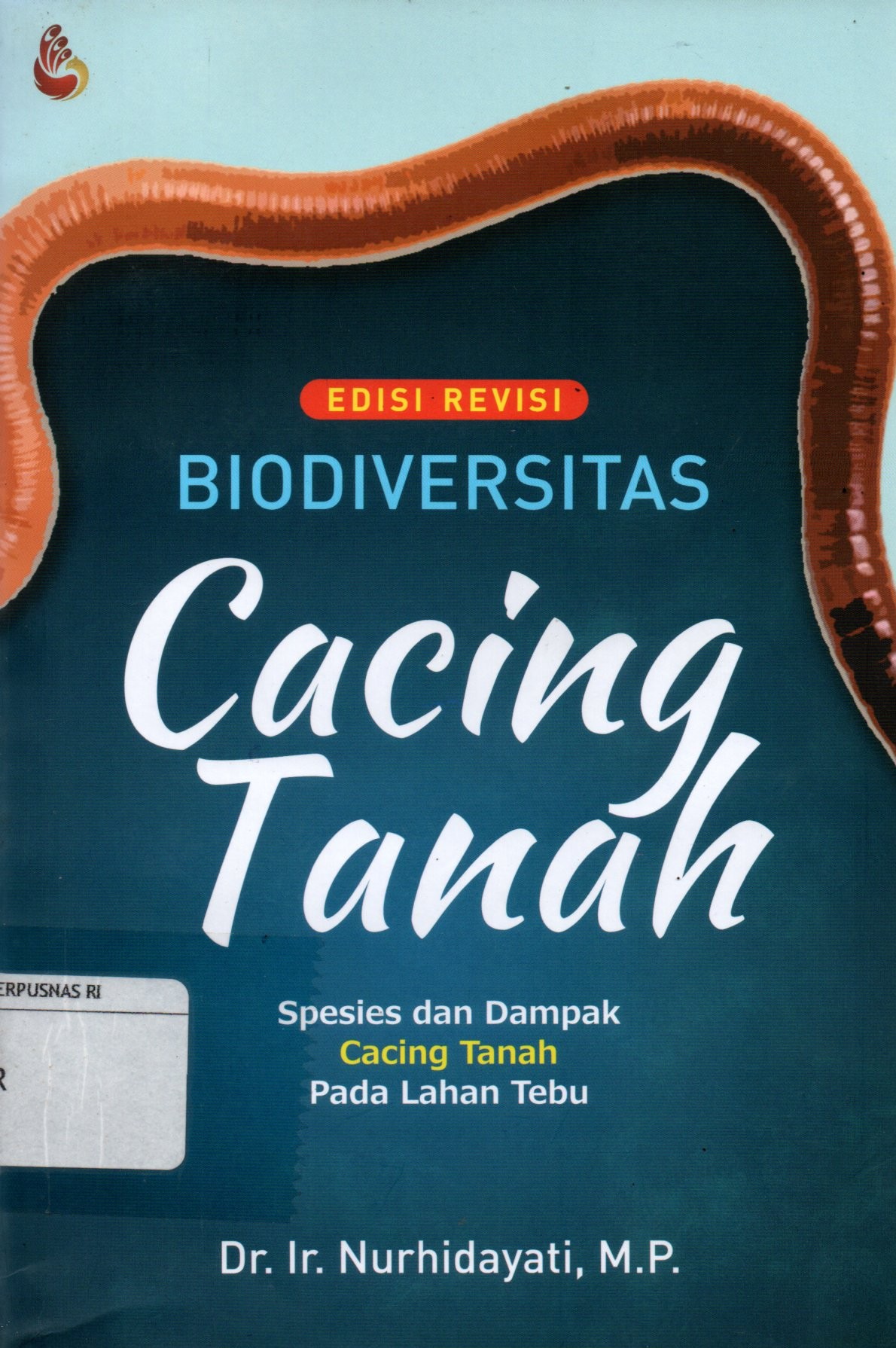 Sampul Biodiversitas Cacing Tanah :  Spesies dan Dampak Cacing Tanah Pada Lahan Tebu