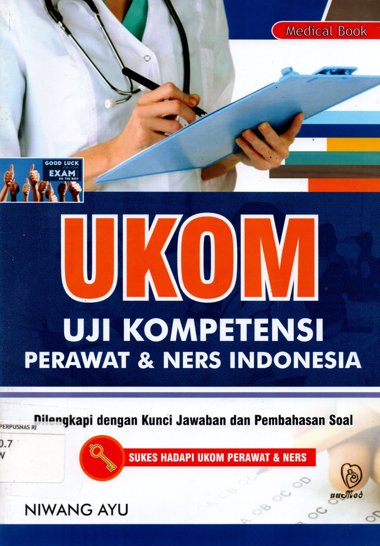 Sampul UKOM :  Uji Kompetensi Perawat dan Ners Indonesia