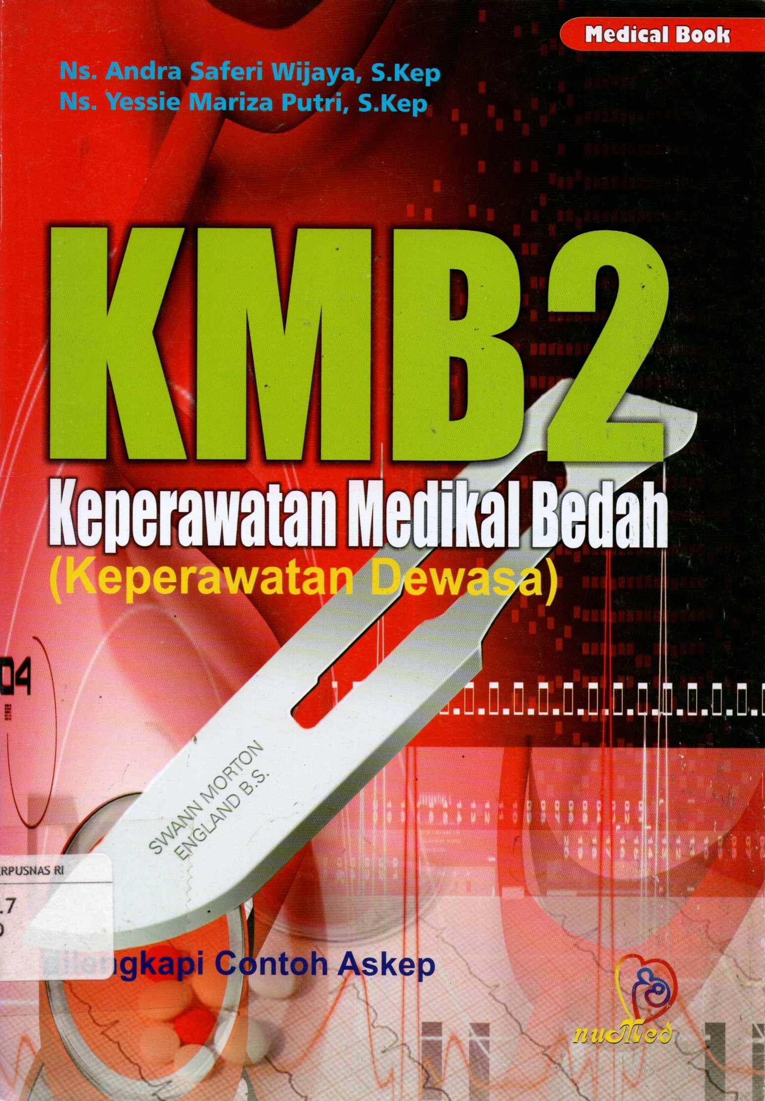Sampul KMB 2 :  Keperawatan Medikal Bedah