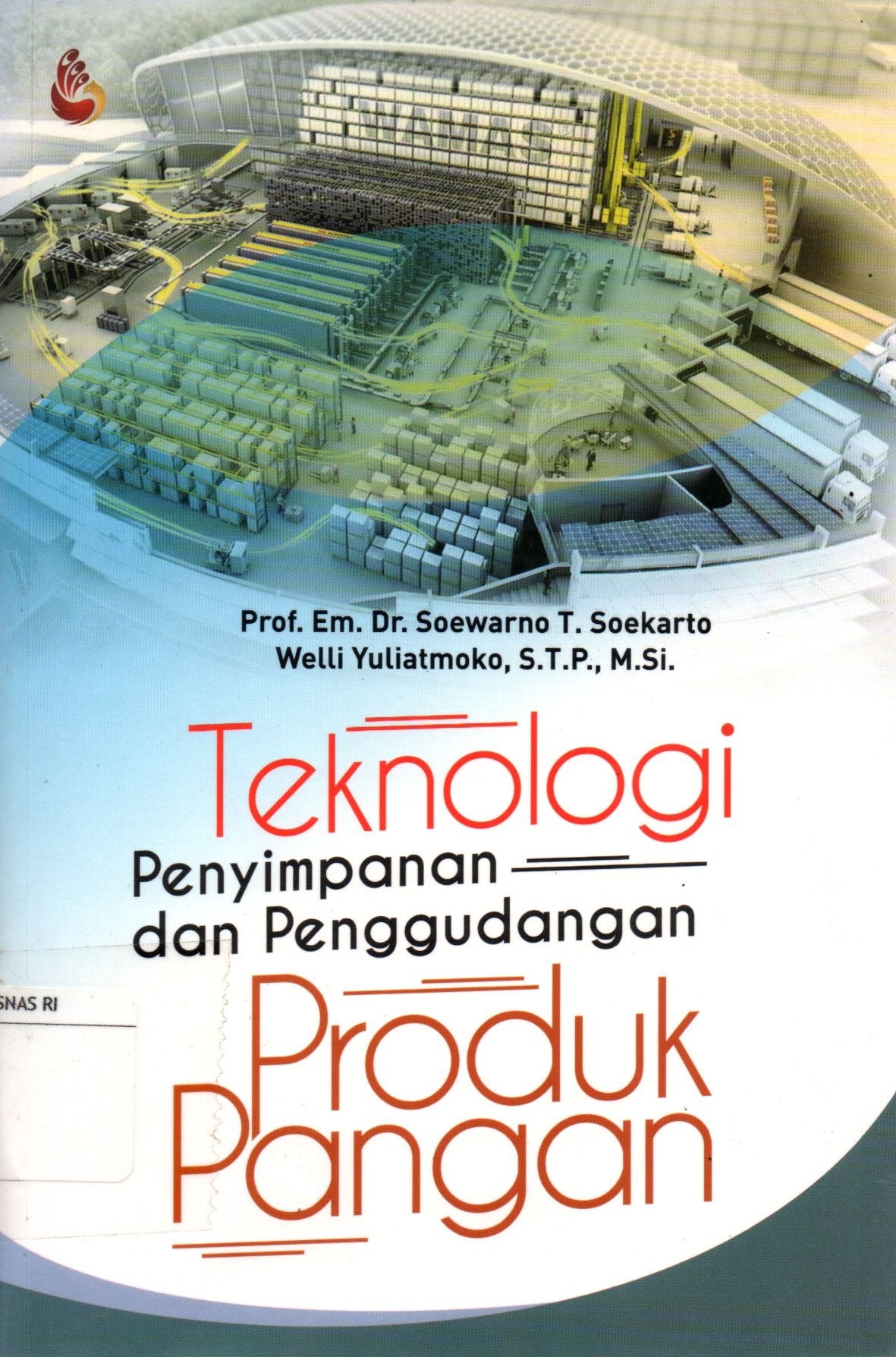 Sampul Teknologi Penyimpanan dan Penggudangan Produk Pangan