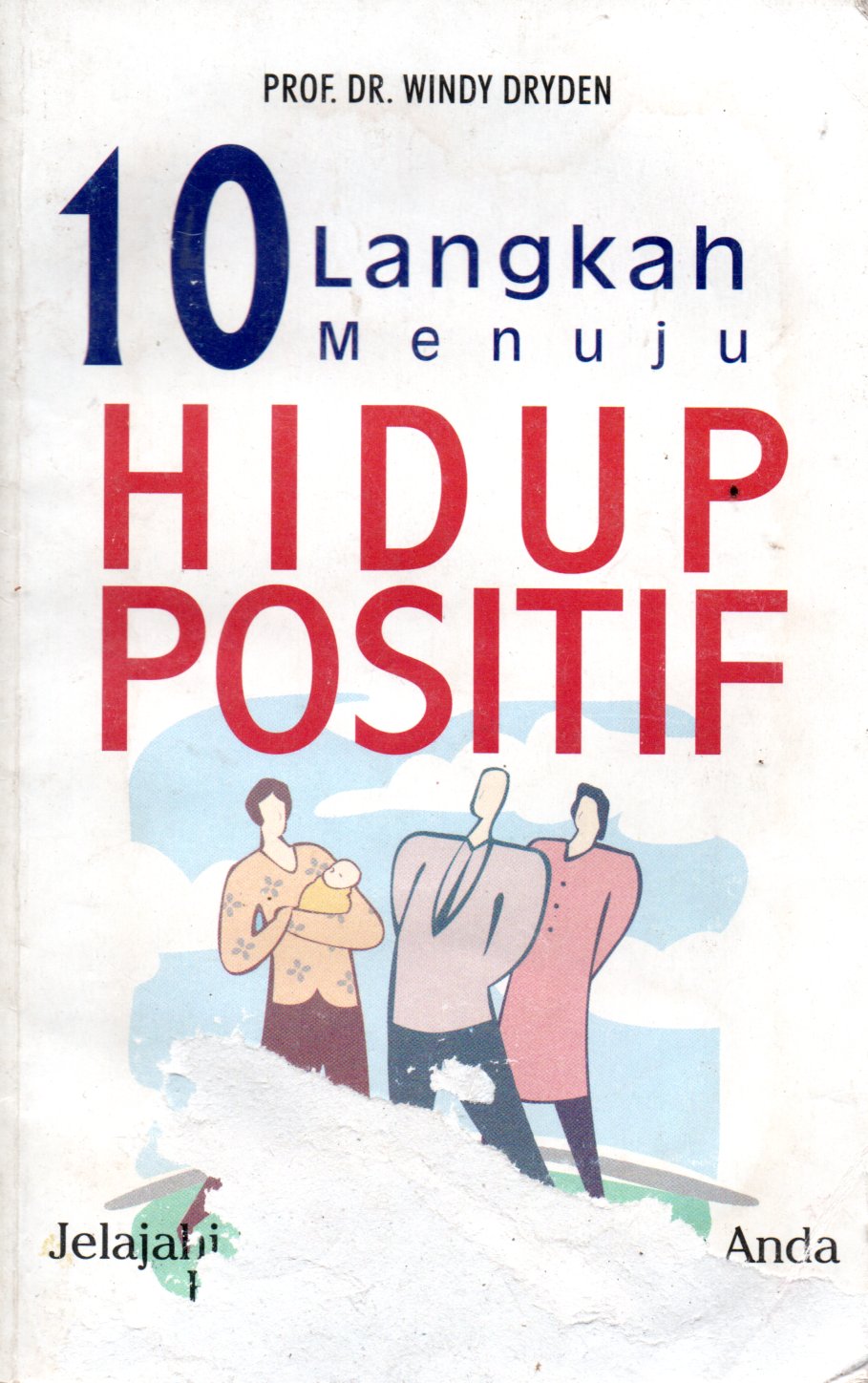 Sampul 10 Langkah Menuju Hidup Positif / Editor: Wikan Satriati