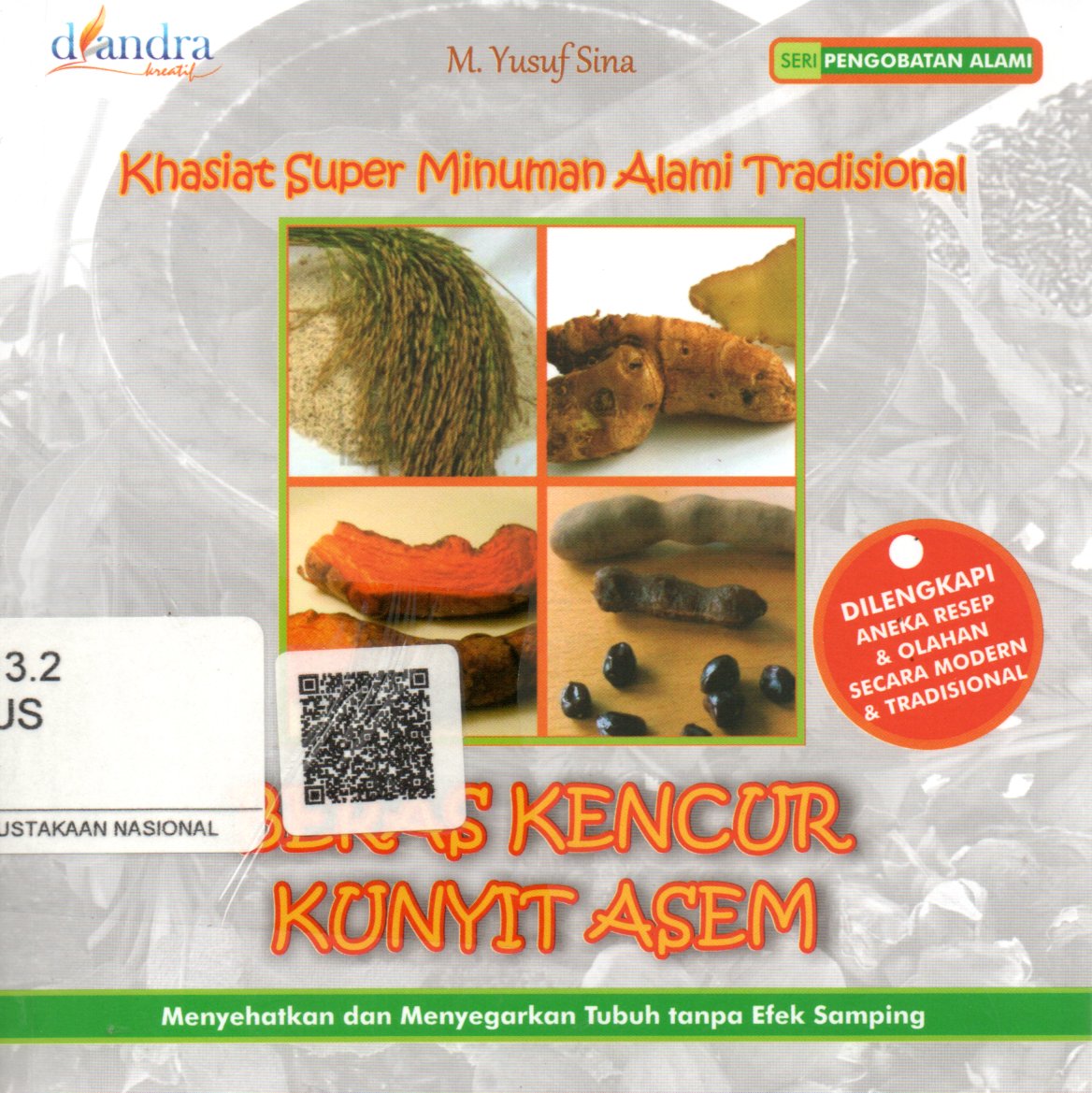 Sampul Khasiat Super Minuman Alami Tradisional :  Beras Kencur dan Kunyit Asem / Editor: M. Solikin