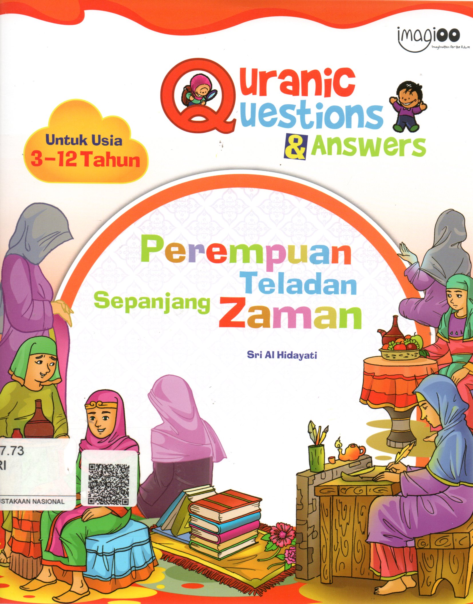 Sampul Quranic Questions and Answers :  Perempuan Teladan Sepanjang Zaman / Editor: Abdul Wahab