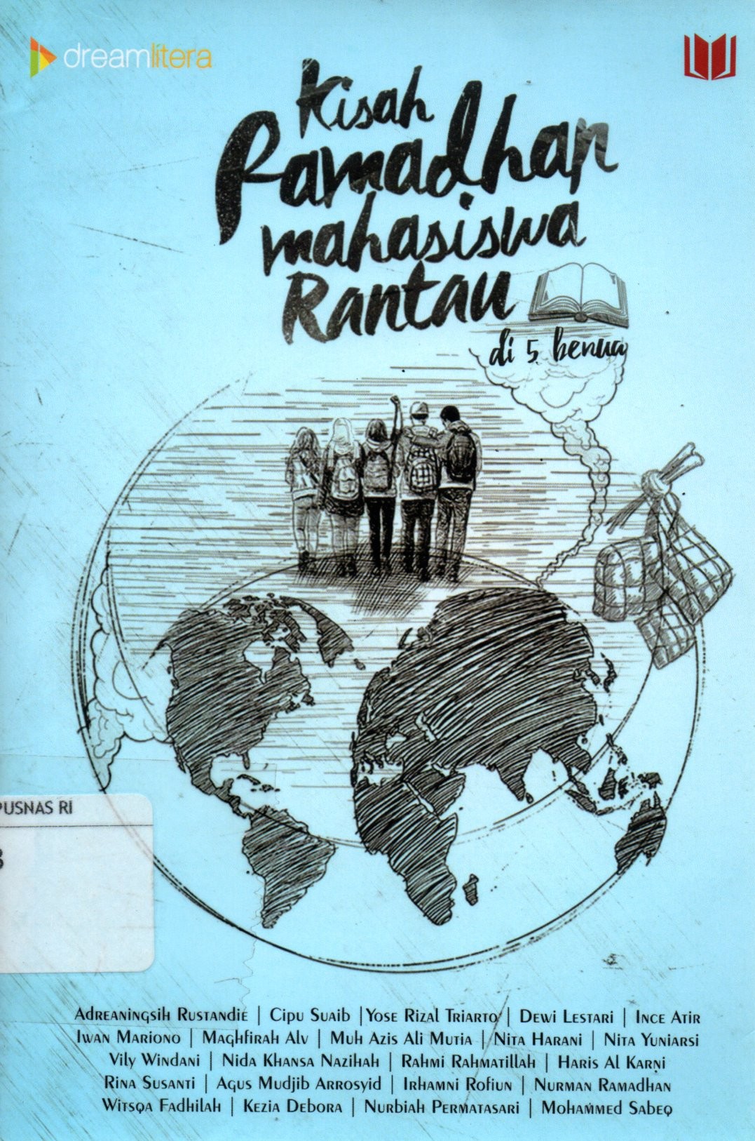 Sampul Kisah Ramadhan Mahasiswa Rantau / Penyunting: Adamry Muis dan Hamka Rasufit