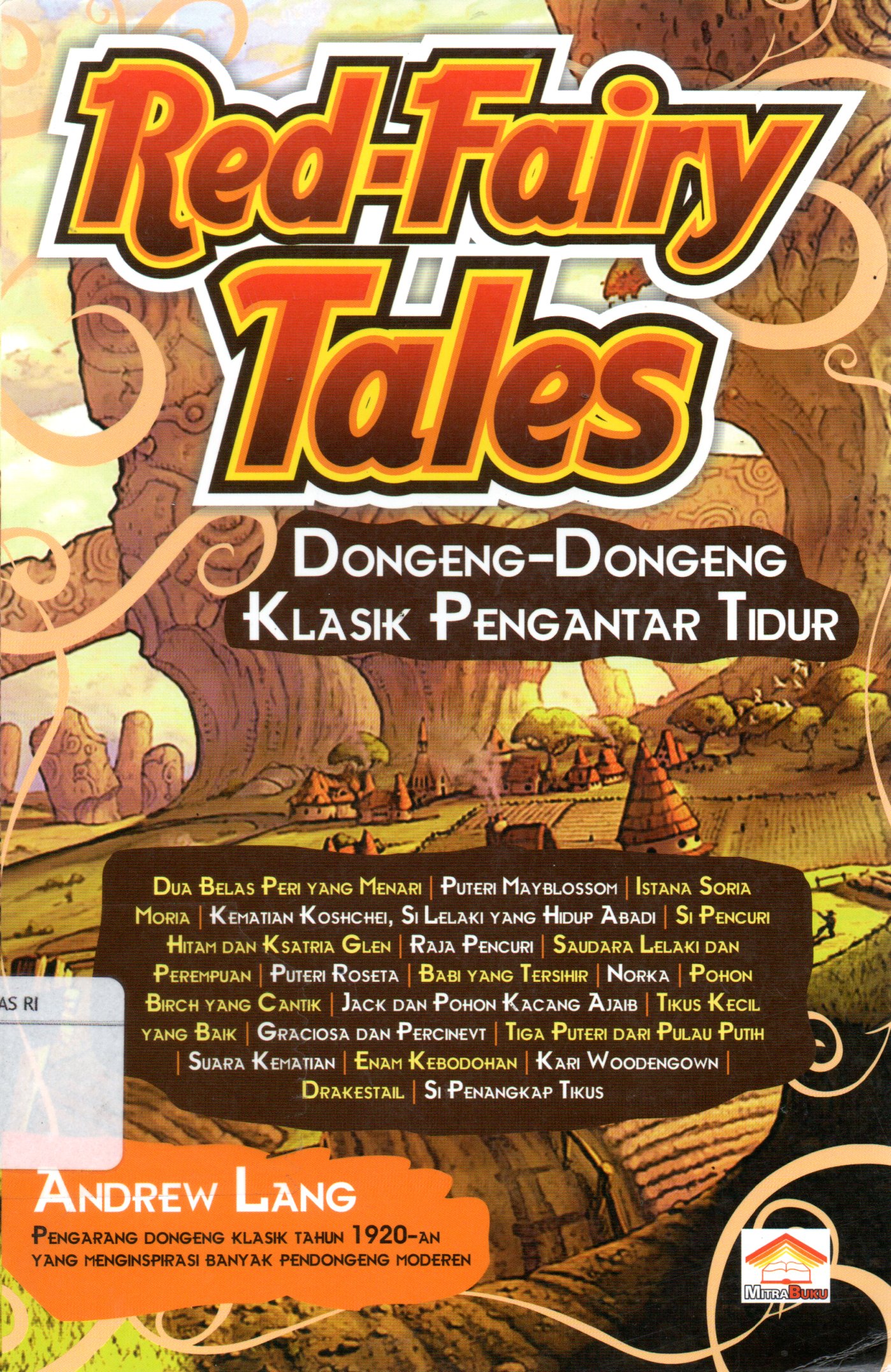 Sampul Red-Fairy Tales :  Dongeng-Dongeng Klasik Pengantar Tidur / Penerjemah: Echi Mahardika