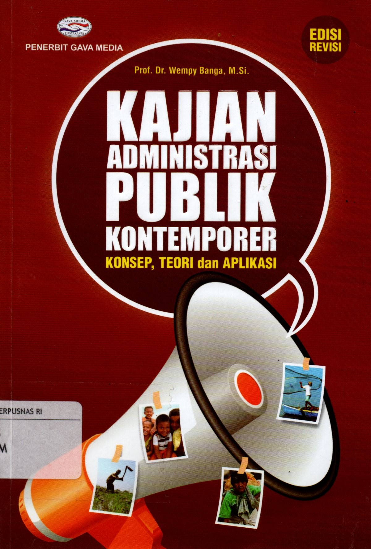Sampul Kajian Administrasi Publik Kontemporer :  Konsep, Teori dan Aplikasi