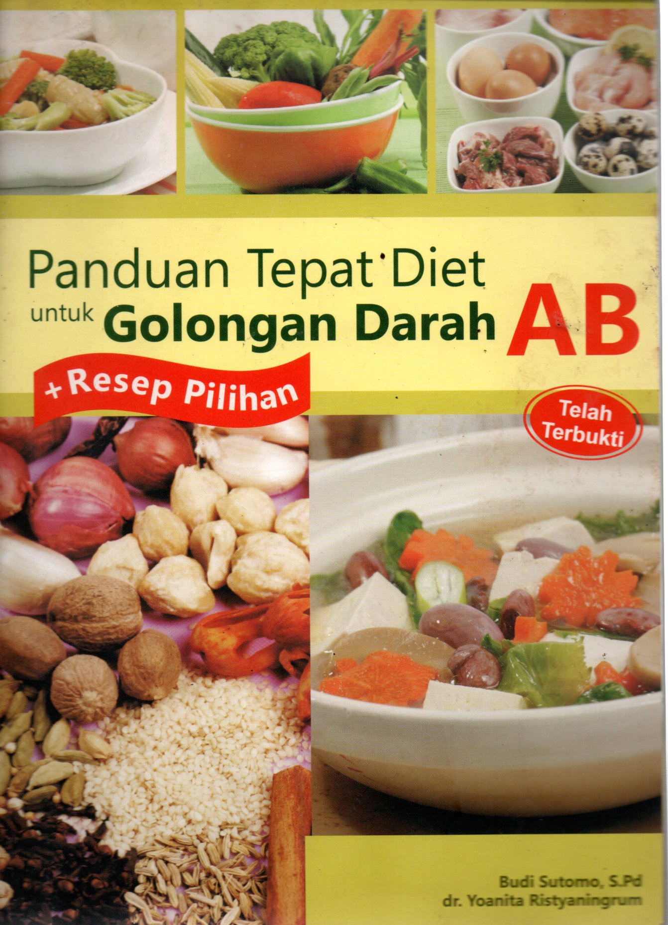 Sampul Panduan Tepat Diet untuk Golongan Darah AB / Penyunting: Ida Ayu Maruti