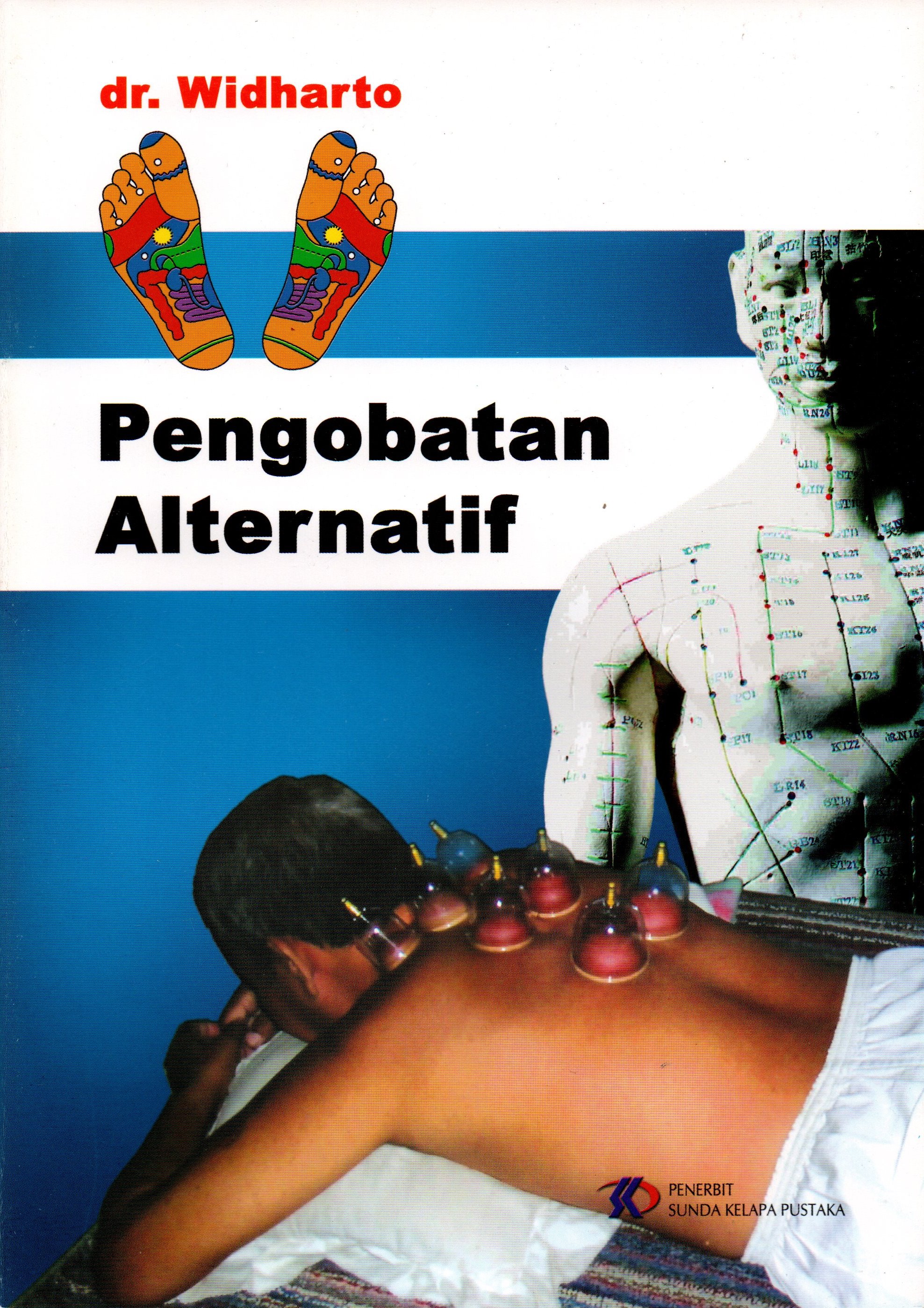 Sampul PENGOBATAN ALTERNATIF / dr. Widharto