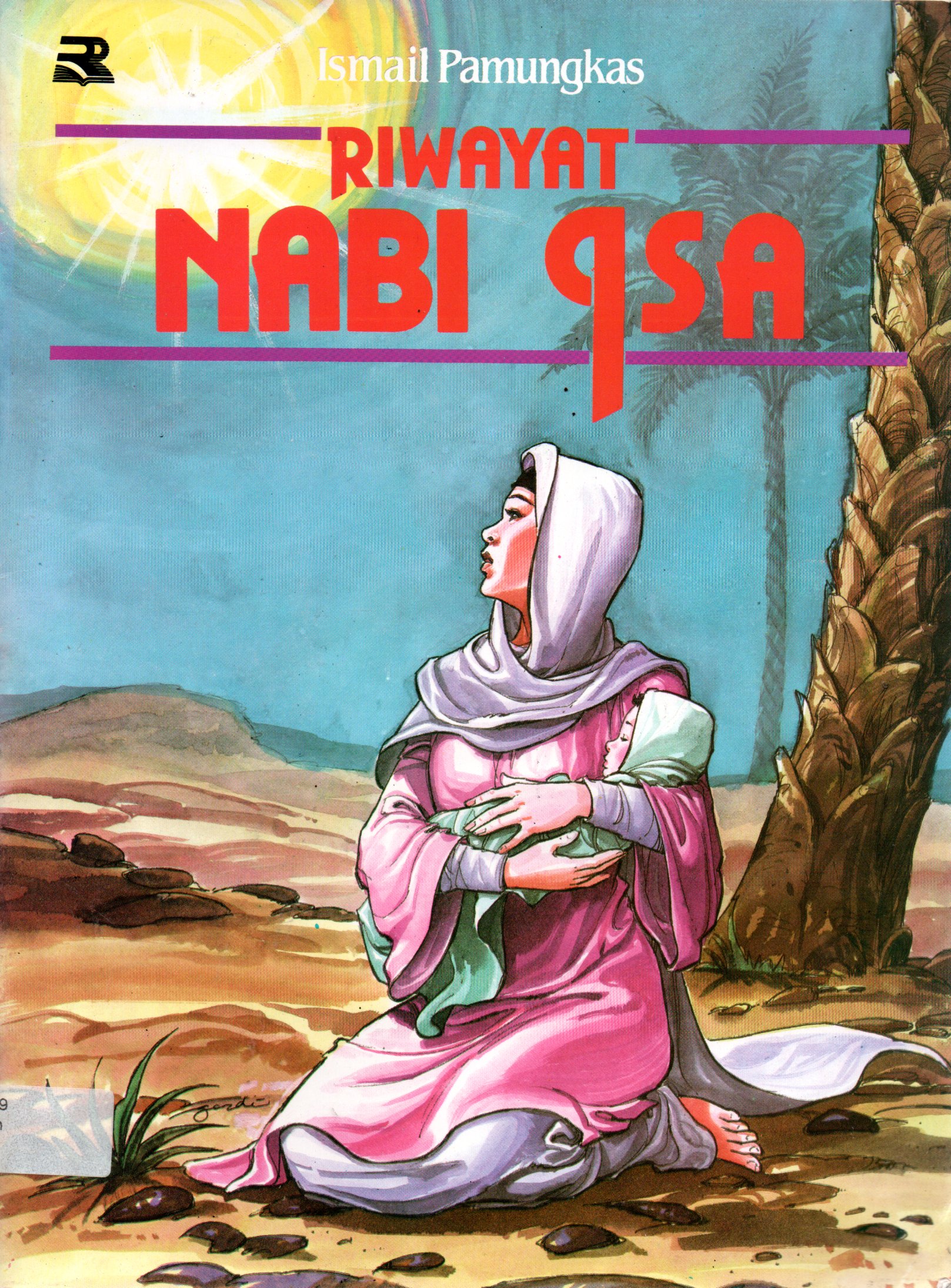 Sampul Riwayat Nabi Isa / Ilustrasi: Tatang Tjahjana