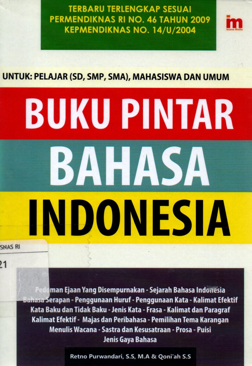 Sampul Buku Pintar Bahasa Indonesia / Penyunting: Qoni