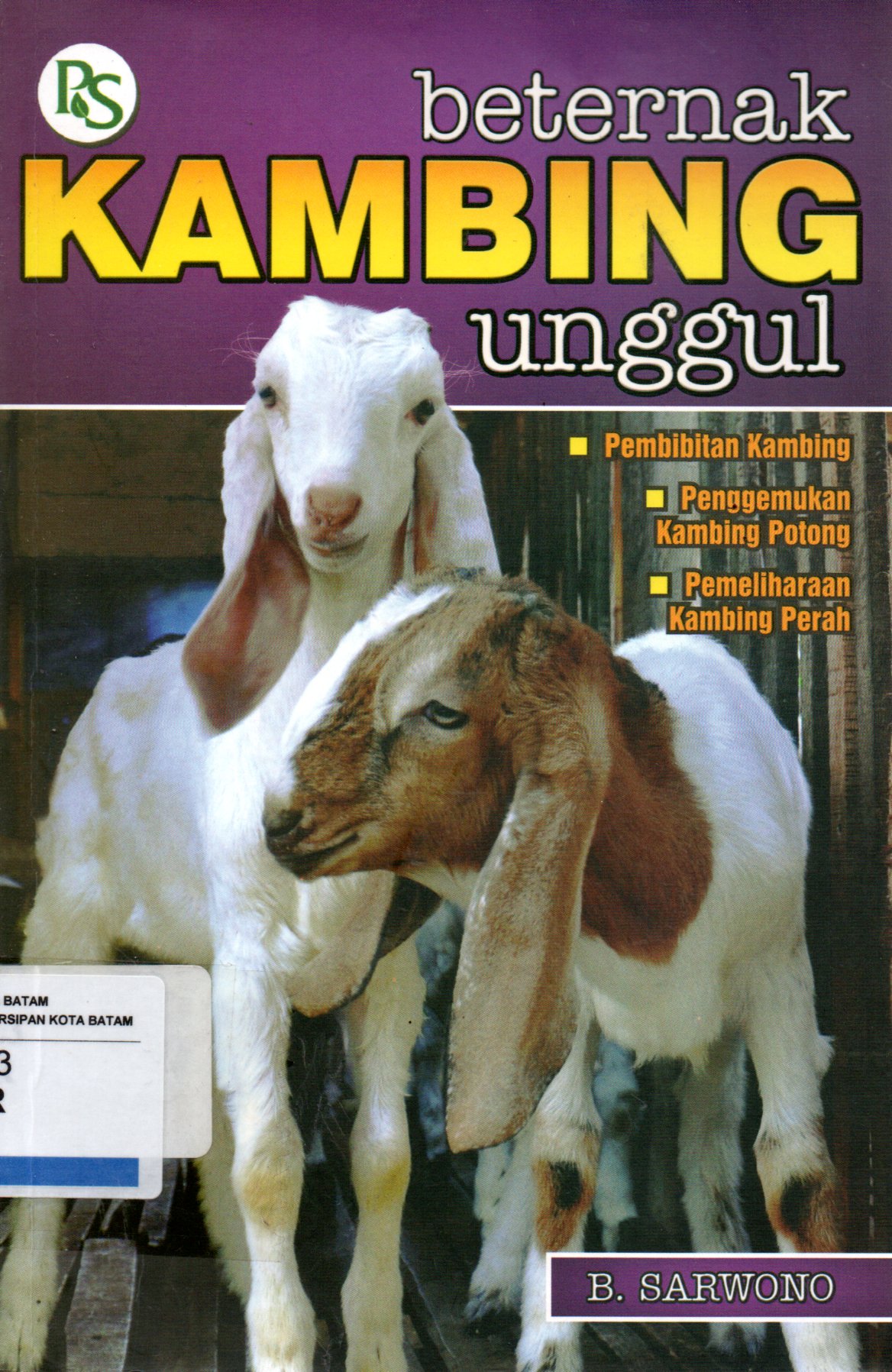 Sampul Beternak Kambing Unggul / Editor: Hendi Ferdiansyah