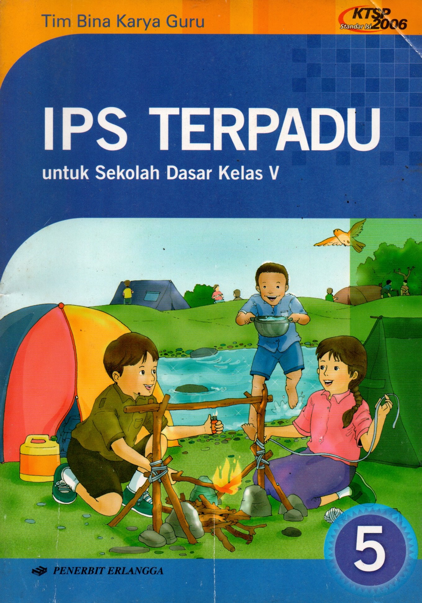 Sampul IPS Terpadu untuk Sekolah Dasar Kelas V / Editor: Diah Utami, Maya Yulianti