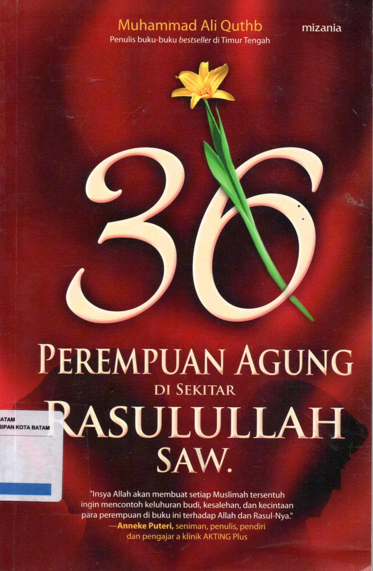 Sampul 36 Perempuan Agung di Sekitar Rasulullah SAW / Penerjemah: Saifuddin dan Imron Rosyadi