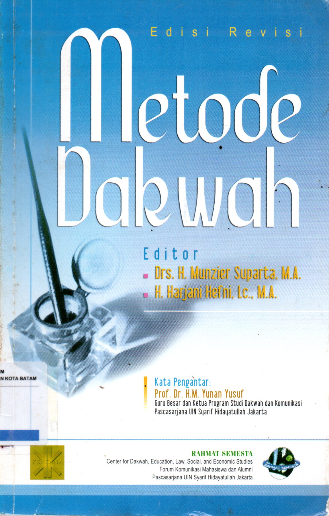 Sampul Metode Dakwah / Editor: Munzier Suparta, Harjani Hefni