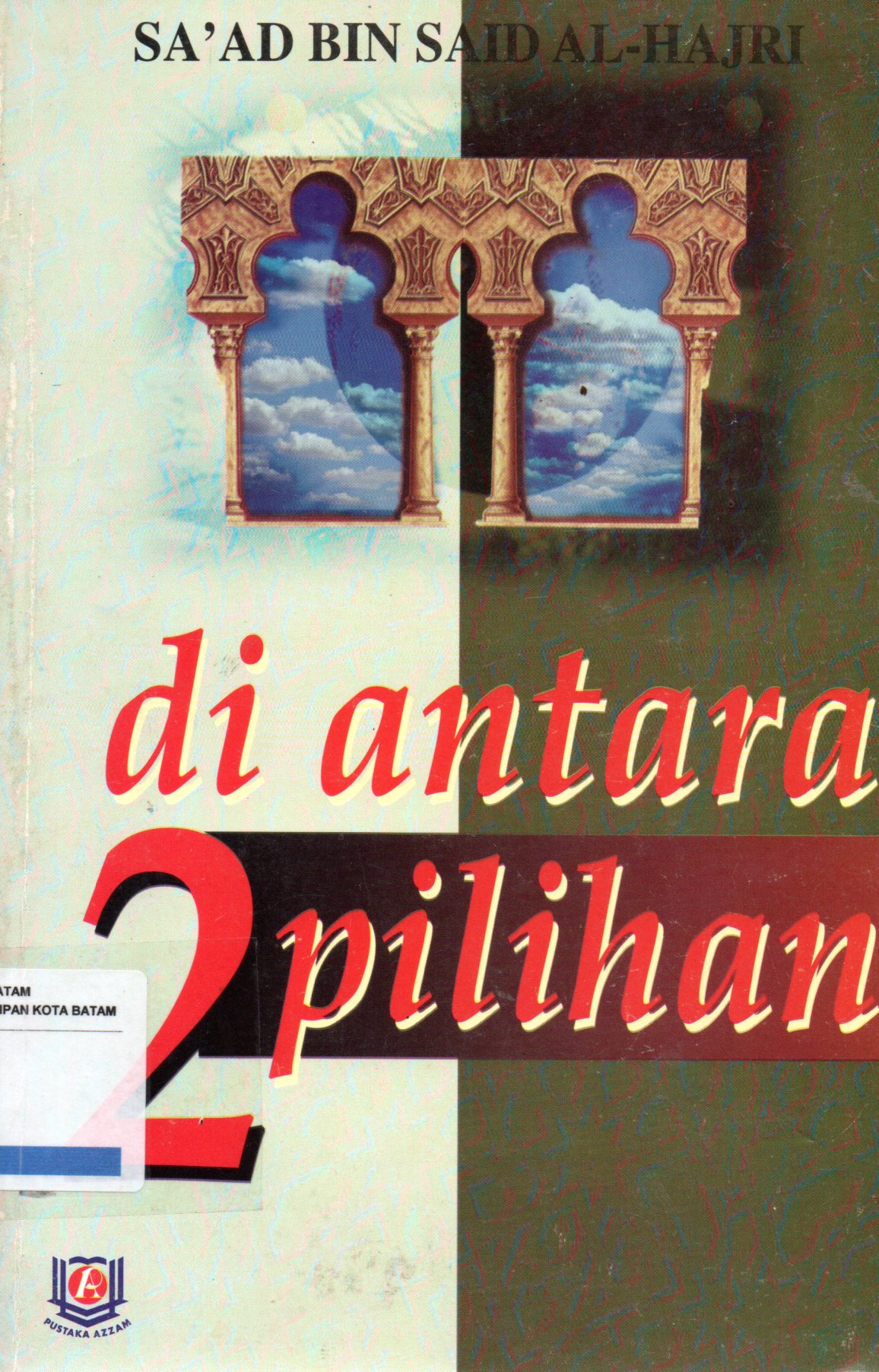 Sampul Di Antara 2 Pilihan / Penerjemah: Ali Yahya