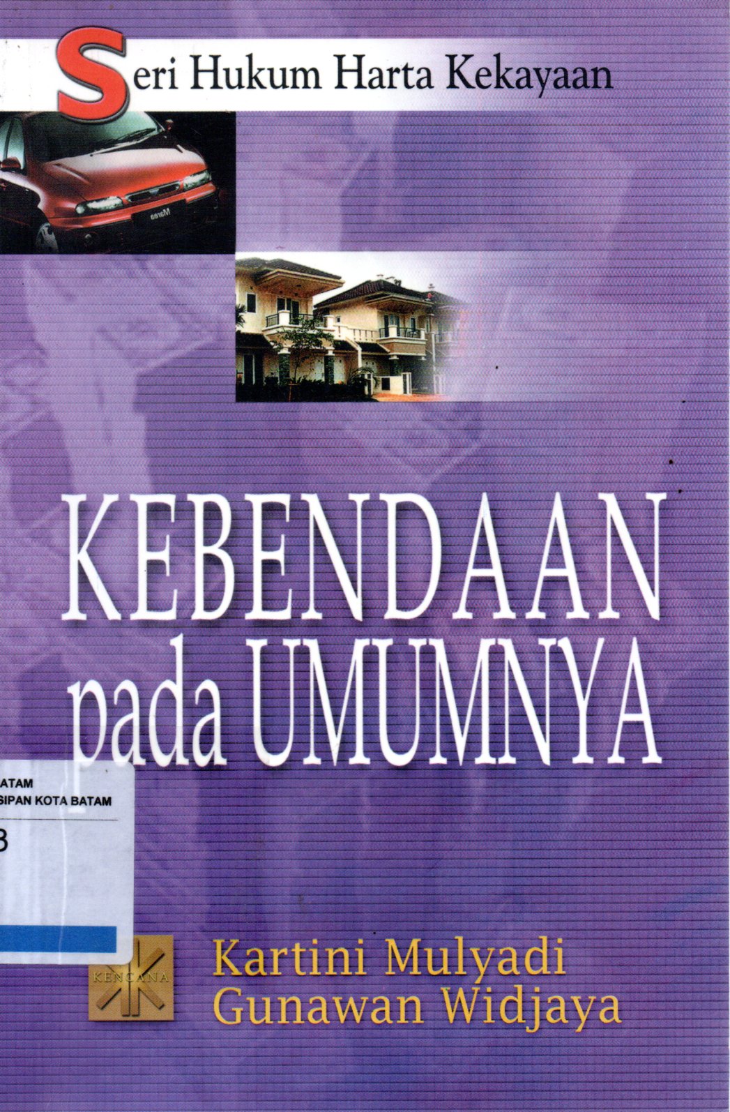 Sampul Kebendaan pada Umumnya :  Seri Hukum Harta Kekayaan