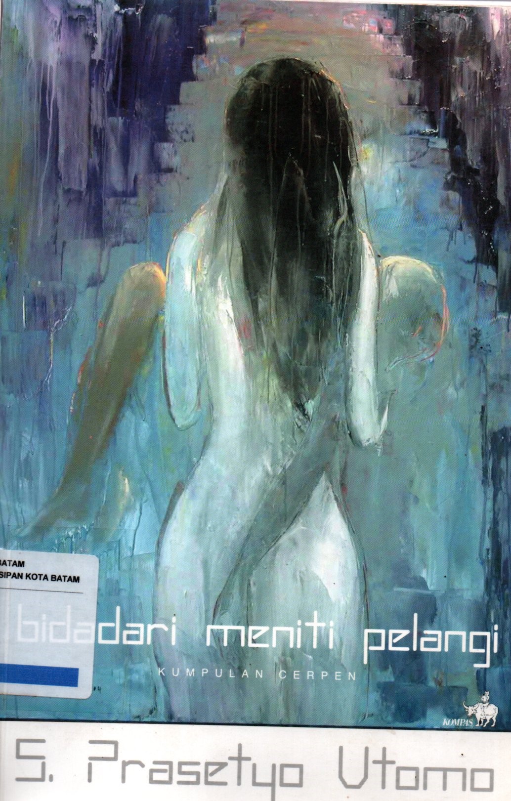 Sampul Bidadari Meniti Pelangi / Editor: Kenedi Nurhan