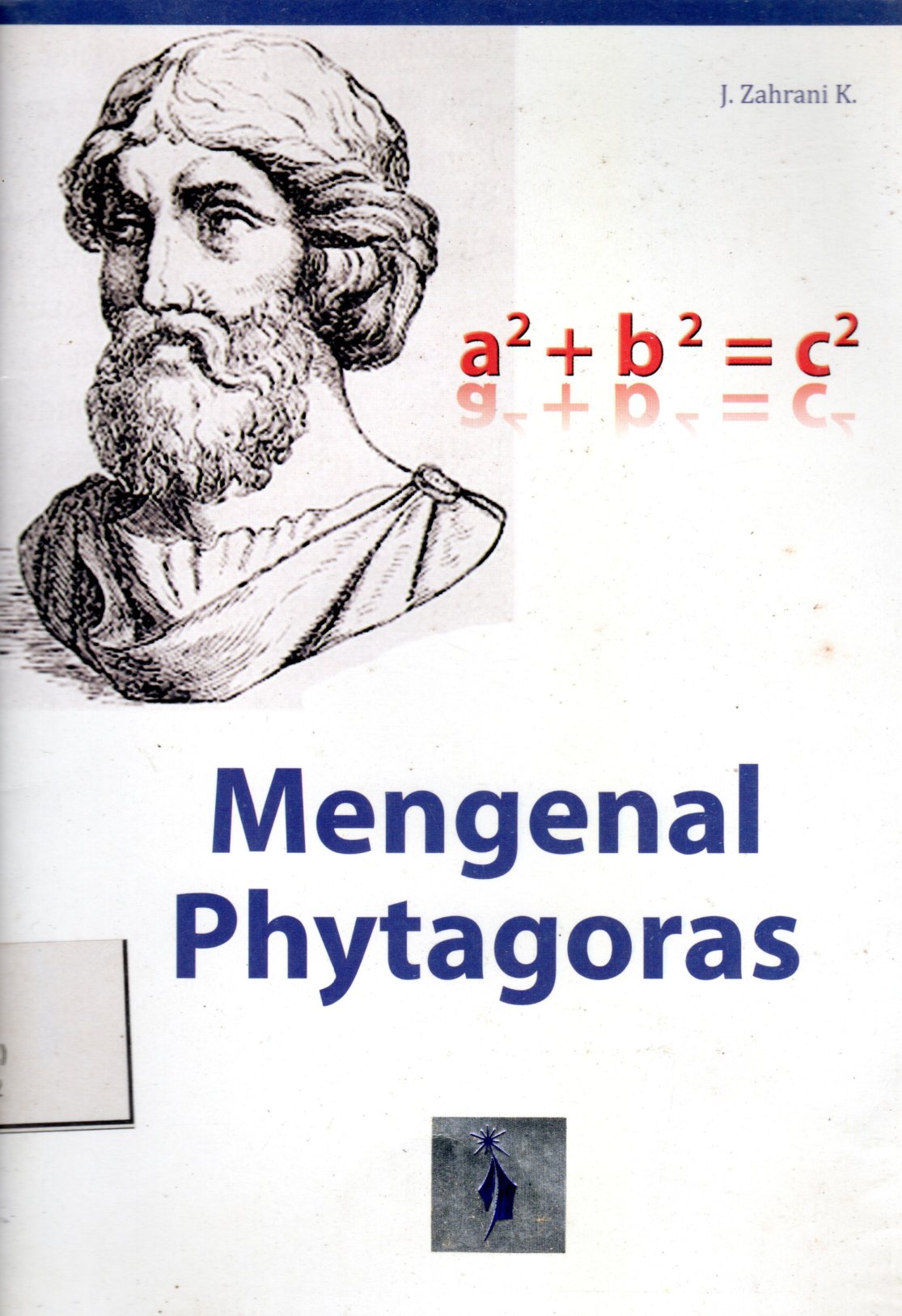 Sampul Mengenal Phytagoras / Editor: Edi Warsidi