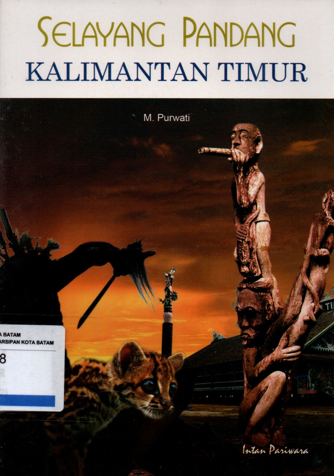 Sampul Selayang Pandang Kalimantan Timur