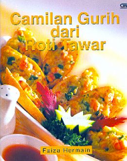 Sampul CEMILAN GURIH DARI ROTI TAWAR / FAIZA HERMAIN