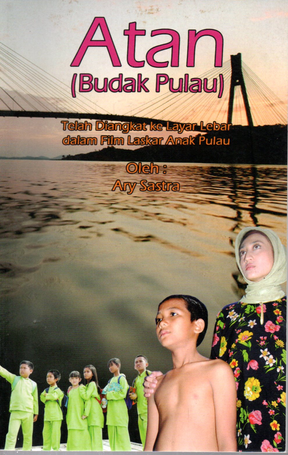 Sampul Atan (Budak Pulau) / Editor: H. Amir Husin