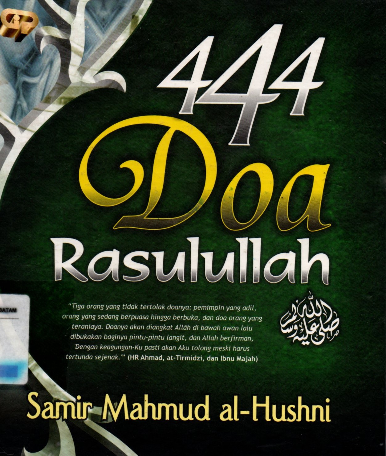 Sampul 444 Doa Rasulullah SAW / Penyunting; Budi Permadi,