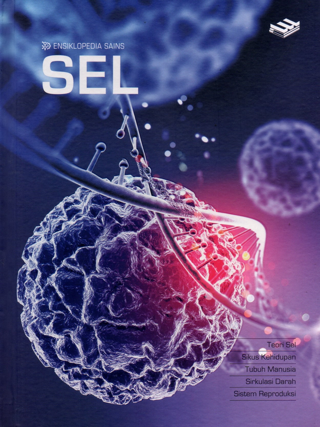 Sampul Ensiklopedia Sains Sel / Editor: Ayu Prameswary