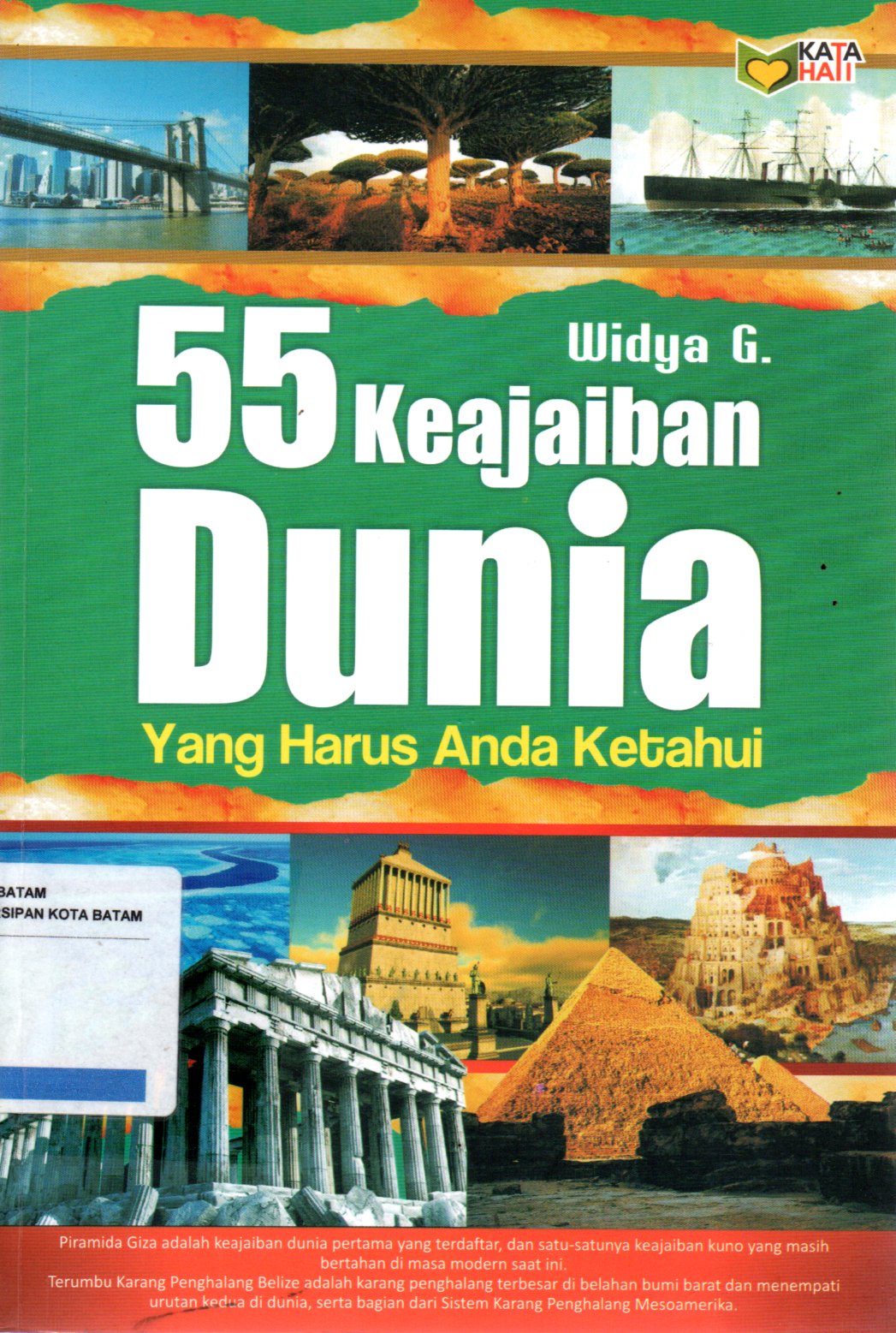 Sampul 55 Keajaiban Dunia yang Harus Anda Ketahui / Editor: Meita Sandra