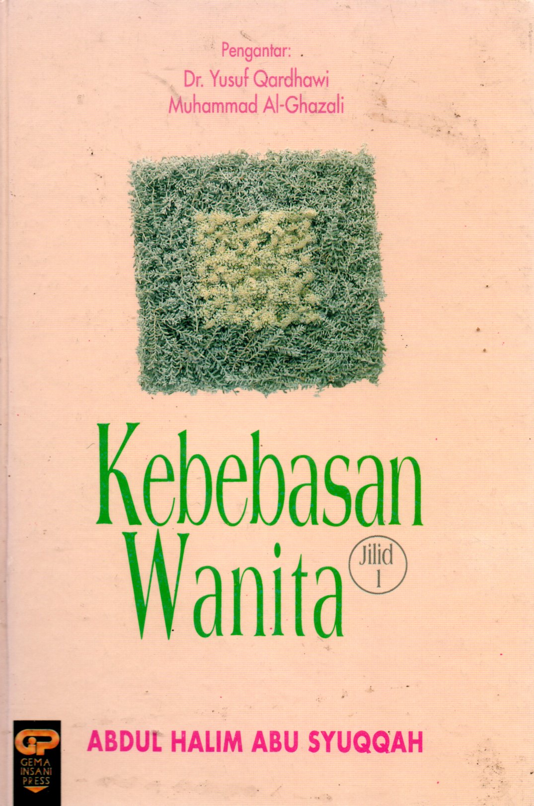 Sampul Kebebasan Wanita / Penerjemah: Chairul Halim
