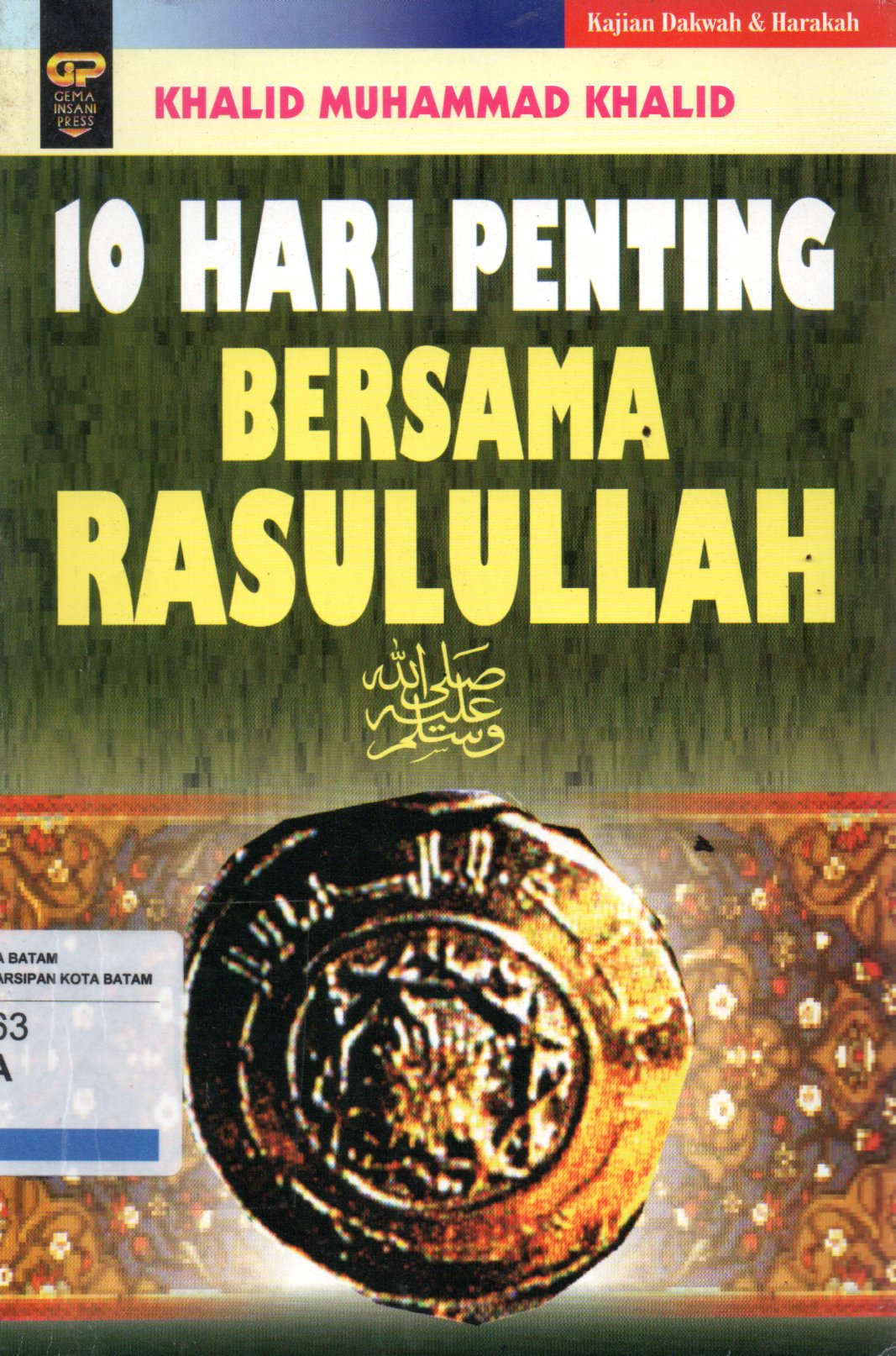 Sampul 10 Hari Penting Bersama Rasulullah / Penerjemah: Ahmad Tirmidzi