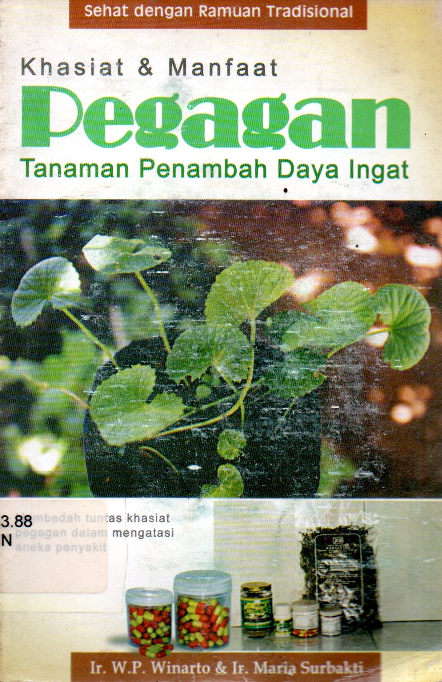 Sampul Khasiat dan Manfaat Pegagan :  Tanaman Penambah Daya Ingat / Penyunting: Mulyono