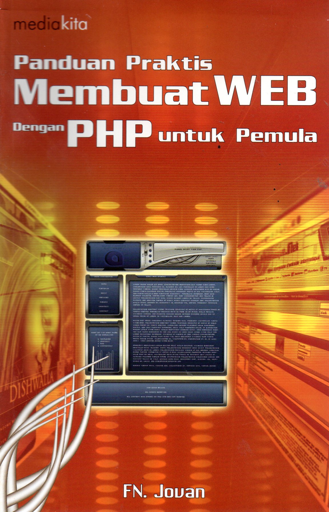 Sampul Panduan Praktis Membuat Web dengan PHP untuk Pemula / Penyunting: Sudarma S