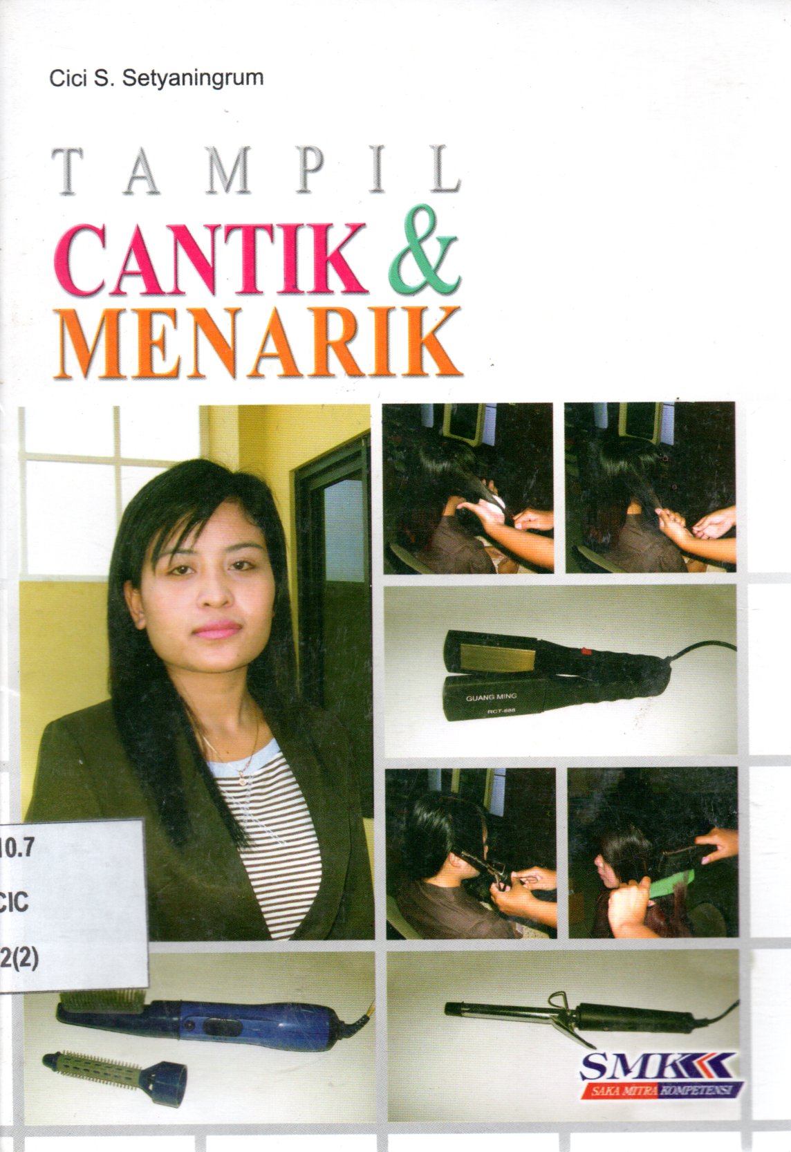 Sampul Tampil Cantik dan Menarik / Editor: Vina Dwi Laning