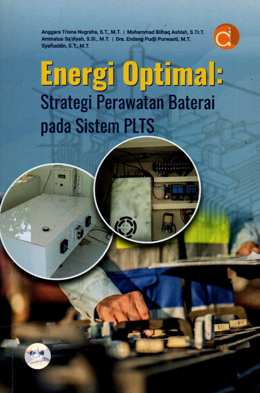 Sampul Energi Optimal :  Strategi Perawatan Baterai pada Sistem PLTS / Editor: Zakiyatur Rosidah