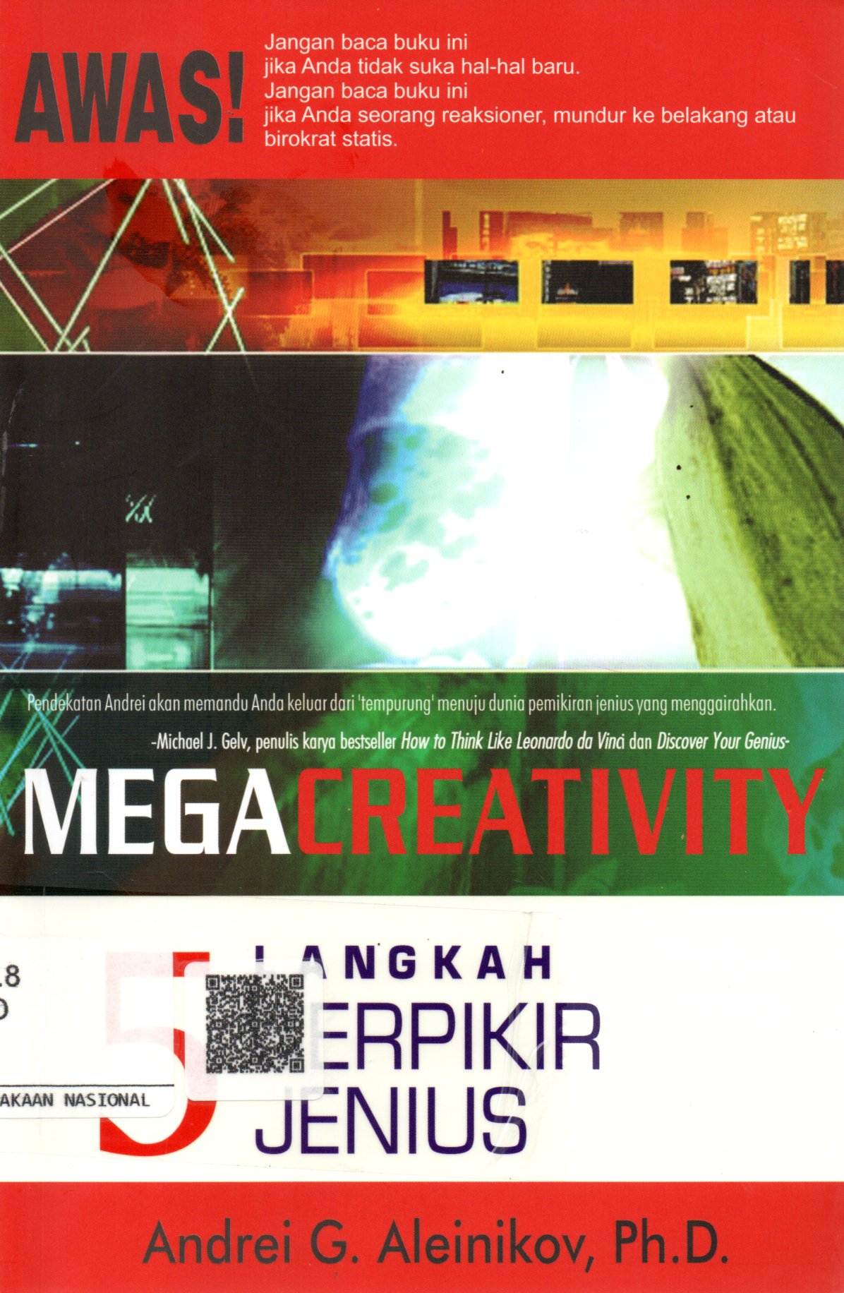 Sampul Megacreativity :  5 Langkah Berpikir Seperti Jenius / Penerjemah: Atta Verin, Anton Kurnia