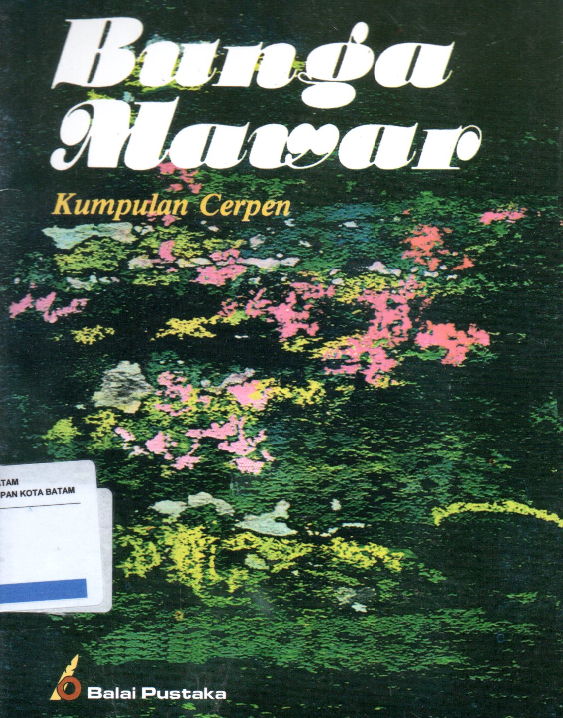 Sampul Bunga Mawar :  Kumpulan Cerpen