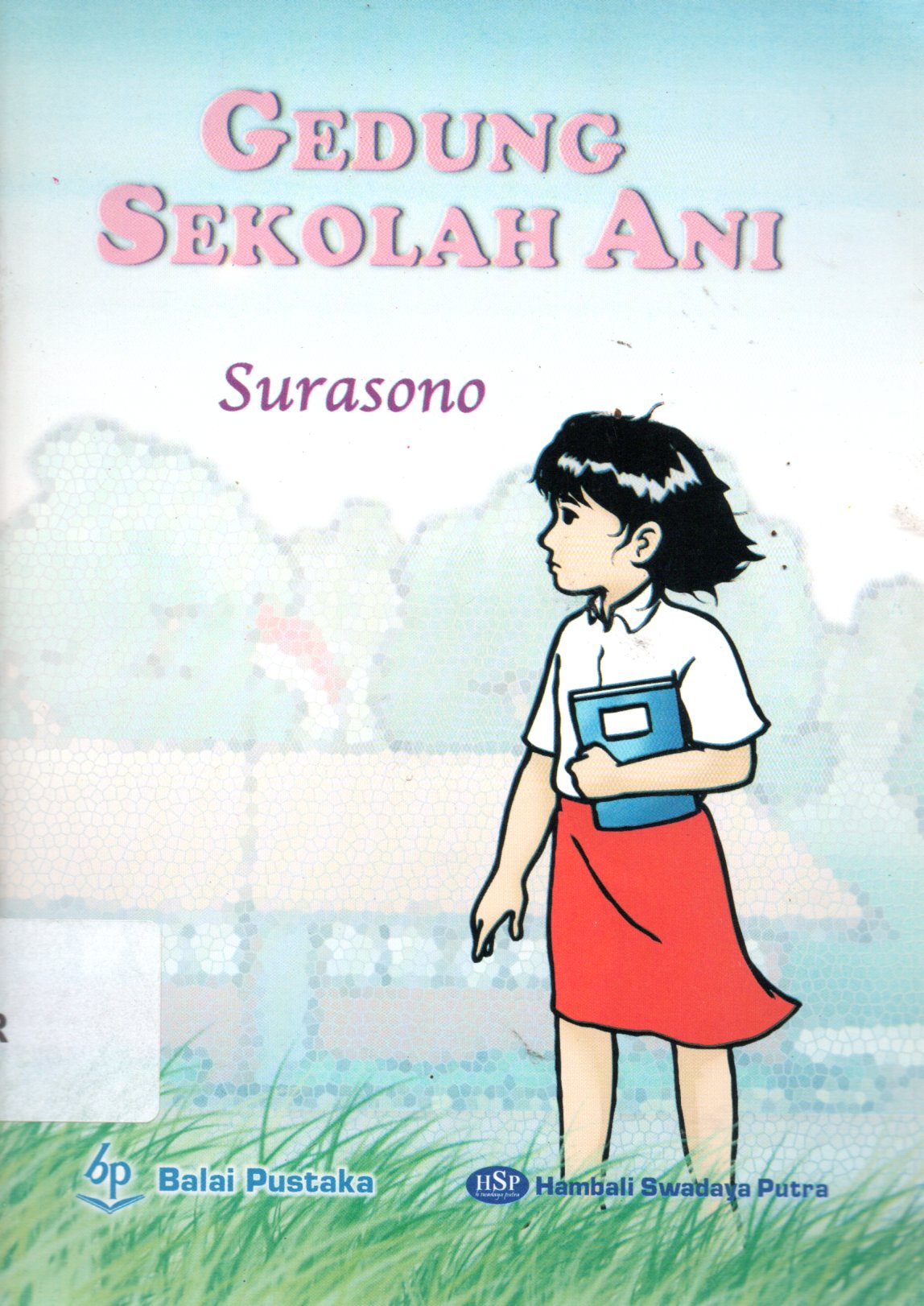 Sampul Gedung Sekolah Ani